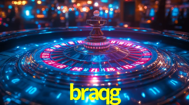 braqg