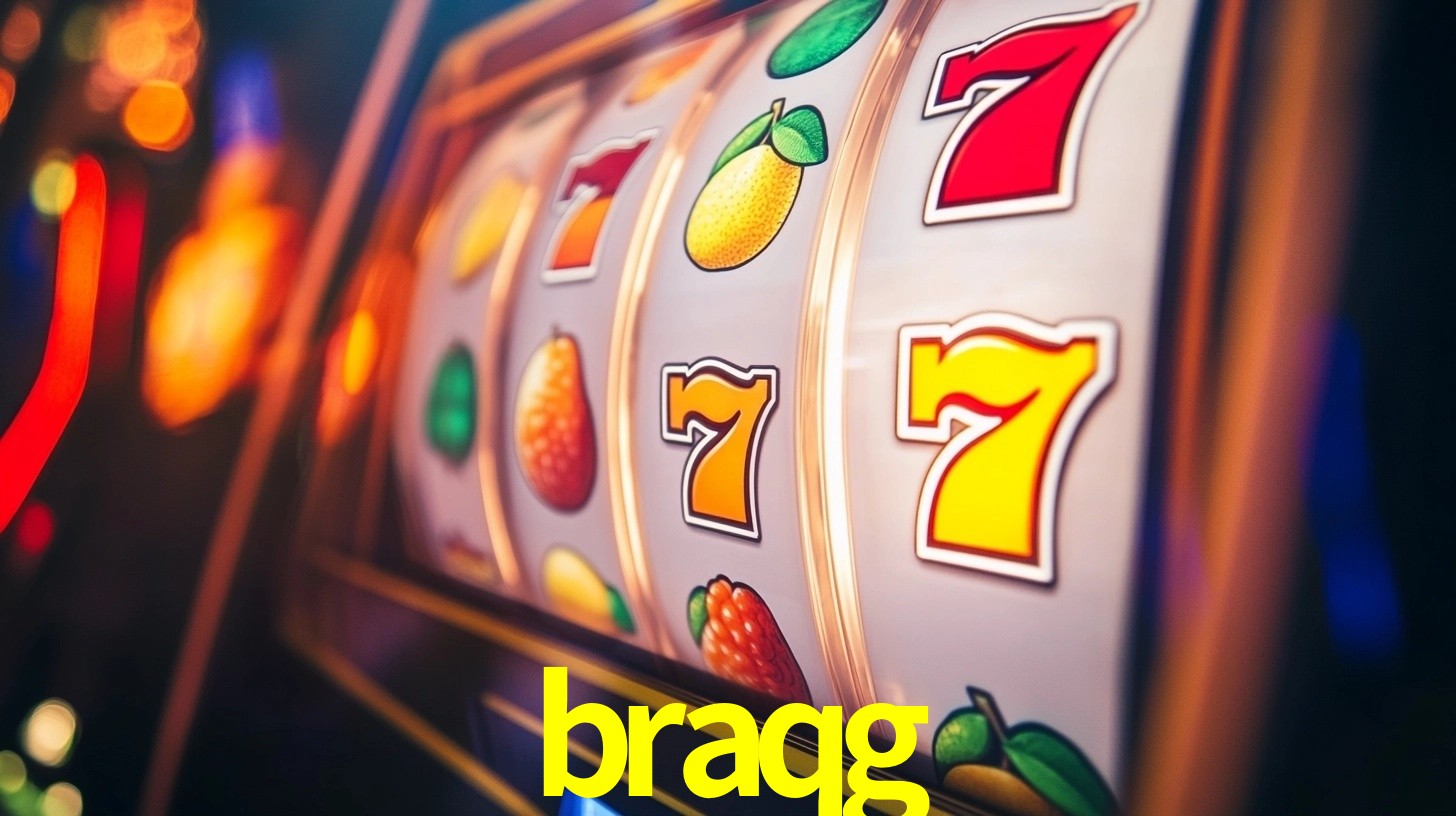 braqg